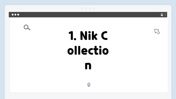 1. Nik Collection