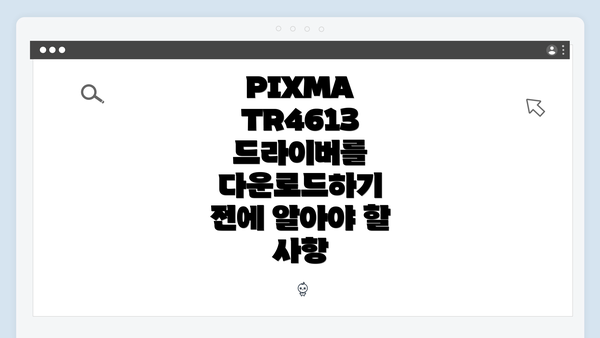 PIXMA TR4613 드라이버 설치 후 설정하기